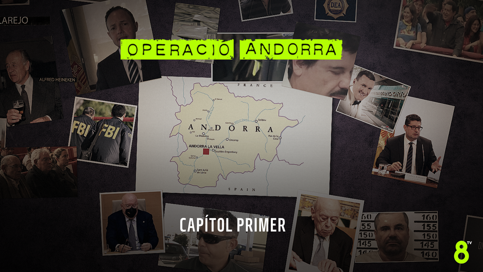 Capítol Primer - OPERACIÓ ANDORRA